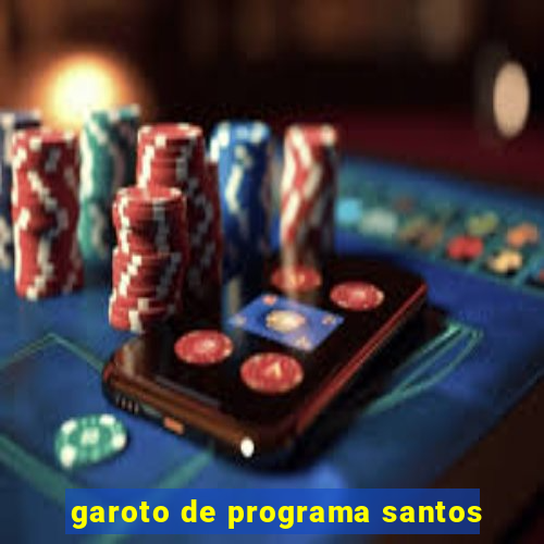 garoto de programa santos